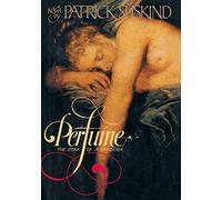 Perfume: The Story of a Murderer (English, German) Suskind, Patrick ( Author ) Oct-01-2006 Hardcover