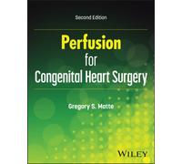 Perfusion for Congenital Heart Surgery