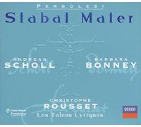 Pergolesi, Giovanni Battista - Pergolesi: Stabat Mater; Salve Regina /Scholl · Bonney · Les Talens Lyriques · Rousset