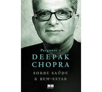 Pergunte a Deepak Chopra Sobre Saúde e Bem-Estar (Em Portuguese do Brasil)