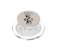 Perhaps But Also No Overthinketh Philosophy Humor Quote PopSockets PopGrip for MagSafe