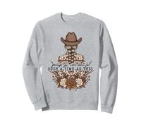 Perhaps You Were Born For Such A Time As This Floral Cowgirl Sweatshirt