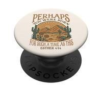 Perhaps You Were Born For Such A Time As This | Vintage PopSockets Adhesive PopGrip