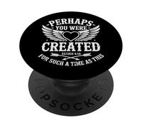 Perhaps You Were Created For Such A Time As This Bible Verse PopSockets Adhesive PopGrip