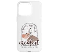 Perhaps You Were Created For Such A Time As This Esther 4:14 Case for iPhone 15 Pro Max