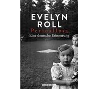 Pericallosa: Eine deutsche Erinnerung | Die grandios erzählte Familien-Geschichte der SZ-Journalistin