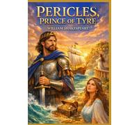 Pericles, Prince of Tyre