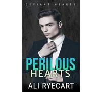 Perilous Hearts: Friends to Lovers MM Romantic Suspense: 3 (Deviant Hearts)