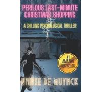 Perilous Last-Minute Christmas Shopping: A Chilling Psychological Thriller