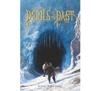 Perils of the Past: a fast-paced fantasy full of action & adventure