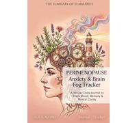PERIMENOPAUSE | Anxiety & Brain Fog Tracker | A 90-Day Daily Journal to Track Mood, Memory & Mental Clarity