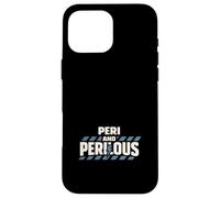 Perimenopause Humor Perimenopause Mood Swings Peri Menopause Case for iPhone 16 Pro Max