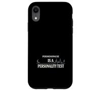 Perimenopause Humor Perimenopause Mood Swings Peri Menopause Case for iPhone XR