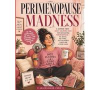 Perimenopause Madness