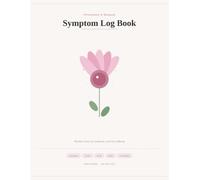 Perimenopause & Menopause Symptom Log Book: Monthly Tracker for Symptoms, Hot Flashes, Cycles, Sleep & Mood - Daily AM/PM/NOC Log for Women Navigating Hormonal Changes