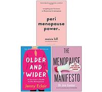 Perimenopause Power, Older and Wider, The Menopause Manifesto 3 Books Collection Set