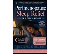 Perimenopause Sleep Relief for Better Nights: A bedside reset for the 2 A.M. heat spike.