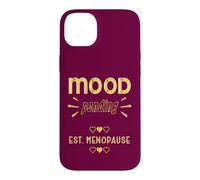 Perimenopause Women Mood Swings Menopause Case for iPhone 14 Plus