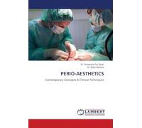 PERIO-AESTHETICS: Contemporary Concepts & Clinical Techniques