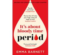 Period (Its About Bloody Time) Paperback Book