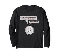Period or fullstop funny English language grammar Long Sleeve T-Shirt