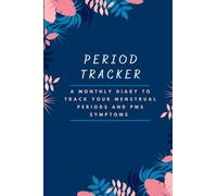 Period Tracker: A monthly diary to easily track your menstrual periods and PMS symptoms | Menstrual Journal for 5 years