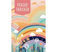 Period Tracker for Young Girls: Period Cycles Journal for Girls and Teens to Help Monitor Period, PMS Symptoms, Mood Swings, and More with Calendar & Coloring Page