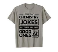 Periodic Table I Tell Bad Chemistry Jokes, Chemical Element T-Shirt