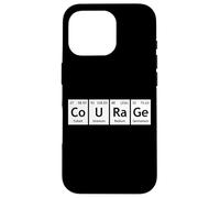 Periodic Table of Elements Chemistry Fun Words CoURaGe Case for iPhone 16 Pro