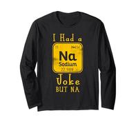 Periodically Table Na Funny Chemistry Science Element Joke Long Sleeve T-Shirt