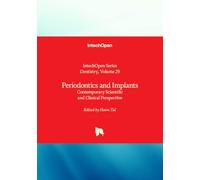 Periodontics and Implants - Contemporary Scientific and Clinical Perspective (Dentistry)