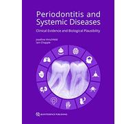 Periodontitis and Systemic Diseases: Clinical Evidence and Biological Plausibility