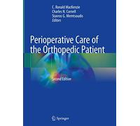 Perioperative Care of the Orthopedic Patient