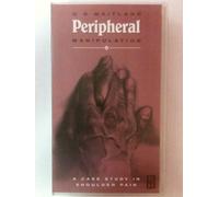 Peripheral Manipulation Video [DVD]