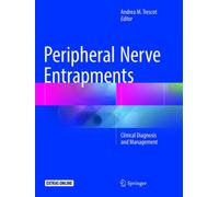 Peripheral Nerve Entrapments : Clinical Diagnosis and Management