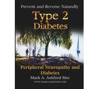 Peripheral Neuropathy and Diabetes