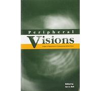 Peripheral Visions: Images of Nationhood in Contemporary British Fiction