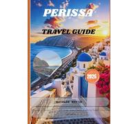 PERISSA TRAVEL GUIDE 2026: An Escape to Santorini, Greece with Hidden Gems, Beach Life, Dining, Budget Tips & Local Experiences.
