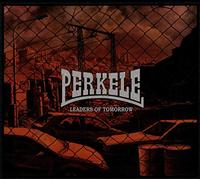 Perkele – Leaders Of Tomorrow – Digital