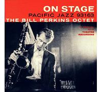 Perkins, Bill - On Stage-Bill Perkins Octet