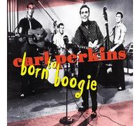 Perkins,Carl - Born to Boogie