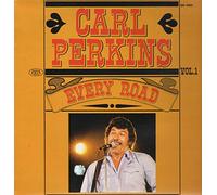 PERKINS, Carl - Every road Vol. 1 / SM 3995