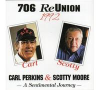 Perkins, Carl / Moore, Scotty - Reunion At 706 1992: A Sentimental Journey