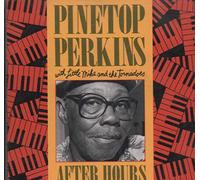 Perkins, Pinetop - After Hours
