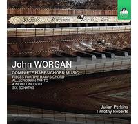 Perkins/Roberts - John Worgan: Complete Harpsichord Music