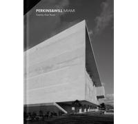 Perkins & Will Miami : Twenty-Five Years (Hardcover with Slipcase)