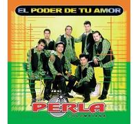 Perla Colombiana - Poder De Tu Amor