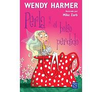 Perla y el bolso perdido / Pearlie and the Lost Handbag: 4 (Perla / Perlie)