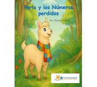 Perla y los Números perdidos (Perla y sus amigos: historias para aprender)