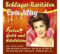 May,Eva - Perlen,Gold und Edelsteine (Schlager-Raritäten)